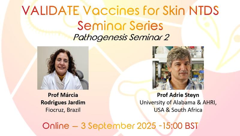 VALIDATE Vaccines for Skin NTDs Seminars - Pathogenesis Seminar 2